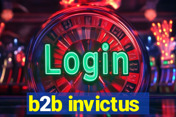 b2b invictus